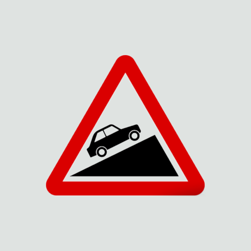 Warning of steep ascent ahead